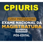 ENAM - Pós Edital (CPIURIS 2024) Exame Nacional da Magistratura